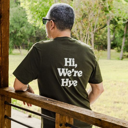 The "Hi We're Hye" Tee